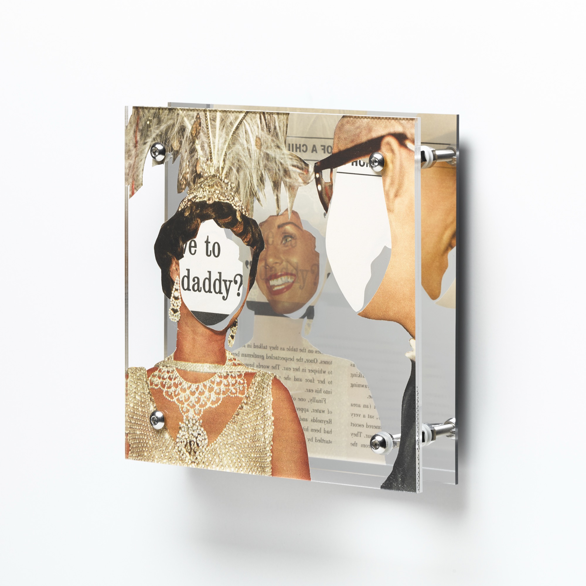 Do you have to be dazzled? by Shannon Milar — Double Take series. Cut from mid-century magazines, found images and text are pressed between clear acrylic sheets set before a mirrored panel. Figures adorned in glitter and feathers reflect through mirrored text and gaze, exposing the artifice of display.